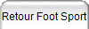 Retour Foot Sport